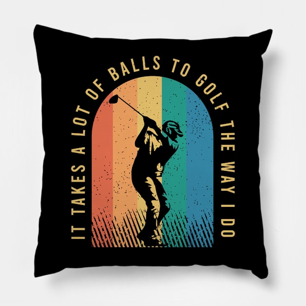 Funny Golf Clothing For A Golf Player Pillow by AlleyField