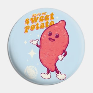 She's my Sweet Potato Pin
