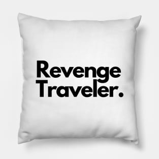 Revenge Traveler Pillow