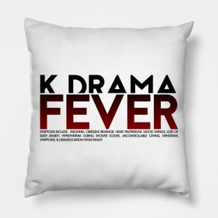 K-Drama Fever Pillow