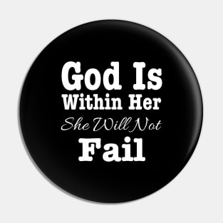 God Is Within Her Pin