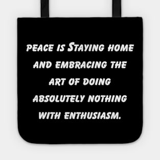 Embracing the Art of Stillness: Introvert's Haven Tote