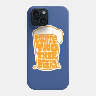 Beer Drinking - Couple two tree beers Phone Case