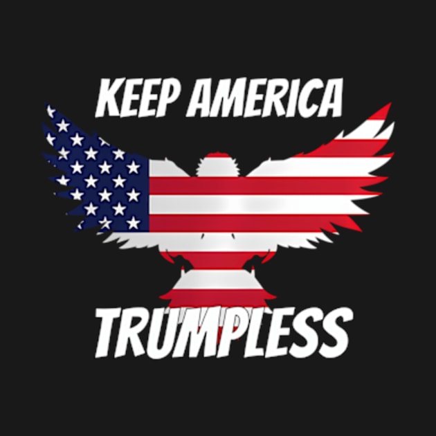 Keep America Trumpless ny -Trump by lam-san-dan