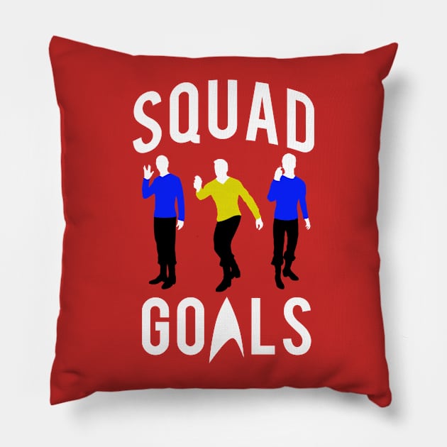 Trekkie Squad Goals Pillow by PopCultureShirts