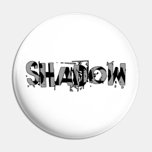 Shadow Pin