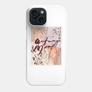 Autumn mood Phone Case