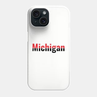 Michigan Phone Case