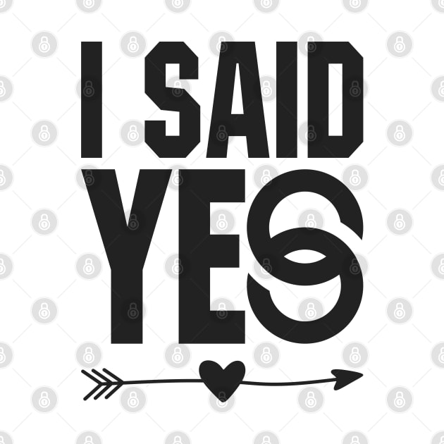 I SAID YES by BAJAJU