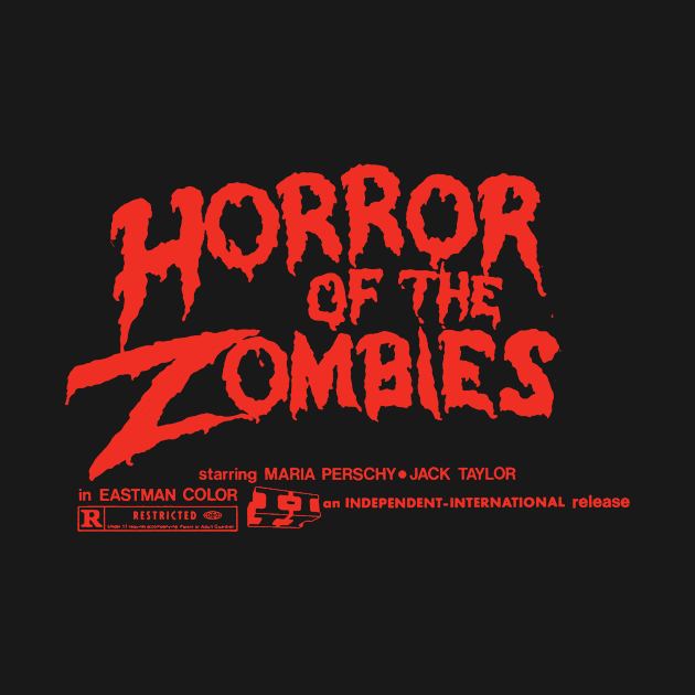 Horror of the Zombies (red) by The Video Basement