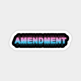 Amendment Magnet