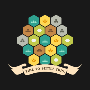 Time to Settle This Funny Settlers T-Shirt