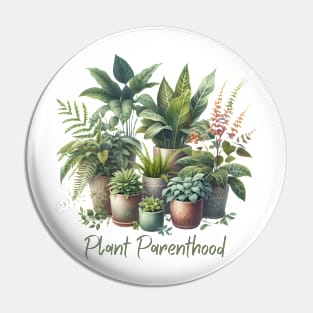 Plant Parenthood plant lover Pin
