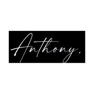 Anthony Name, Anthony Birthday T-Shirt
