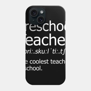 Funny preschool Teacher Meaning T-Shirt Awesome Definition Classic Phone Case