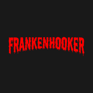 hooker T-Shirt