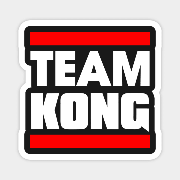 Team Kong 2 Magnet by Brianconnor