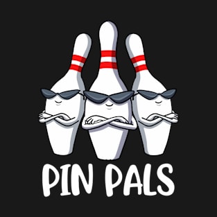 Pin Pals Bowling Funny Bowling Gift T-Shirt