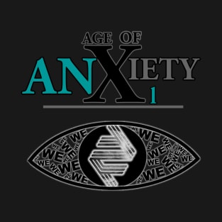 Age Of Anxiety Eye T-Shirt