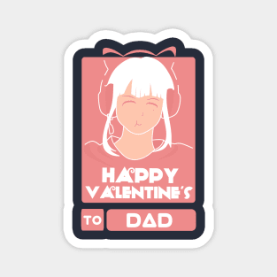 Girls in Happy Valentines Day to Dad Magnet