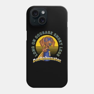 Dachshunator Phone Case