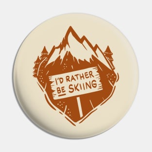 Funny Skiing Ski Shirts and Gifts Pin