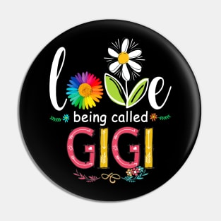 I Love being called Gigi Sunflower Pin