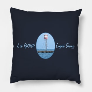 Let YOUR Light Shine Pillow