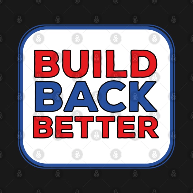 Build Back Better by DiegoCarvalho