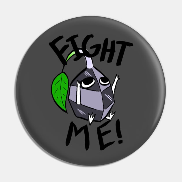 Fight Me! (Rock Pikmin) Pin by risathefabulous