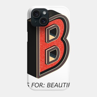 B alphabet Phone Case