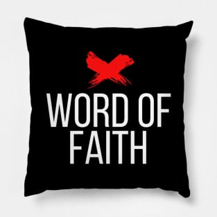 EX WORD OF FAITH Pillow