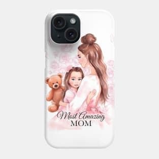 Most Amazing Mom Art Phone Case