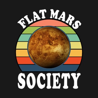 FLAT MARS SOCIETY T-Shirt