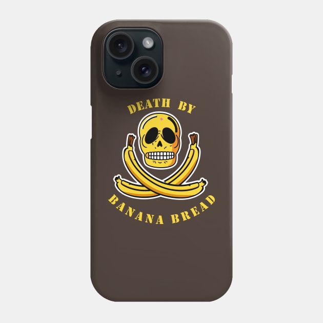 death by banana bread Phone Case by Kingrocker Clothing