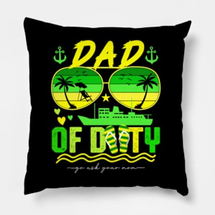 Dad Of Duty Go Ask Your Mom Pillow