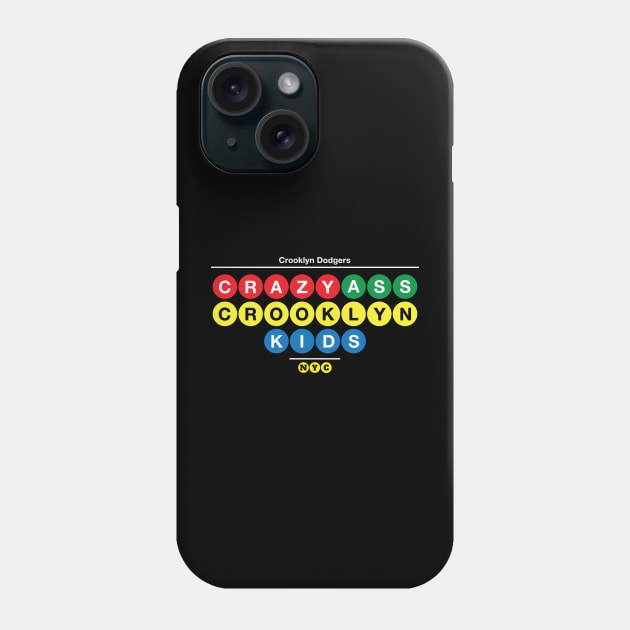 Crazy Ass Crooklyn Kids Deluxe Phone Case by nycsubwaystyles