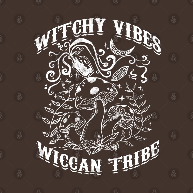 Witchy Vibes Wiccan Tribe by Artist78