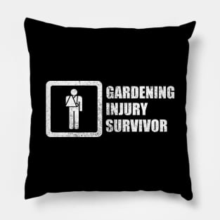 Gardening Injury Survivor Pillow