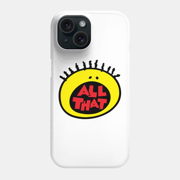 All That Phone Case by fullgrownham