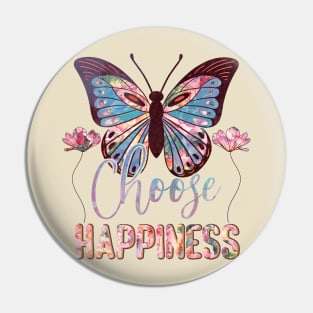 Always choose happines Pin