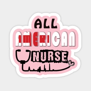 All American nurse Magnet