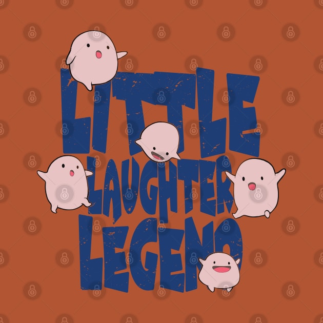 little laughter legend by AnnA production