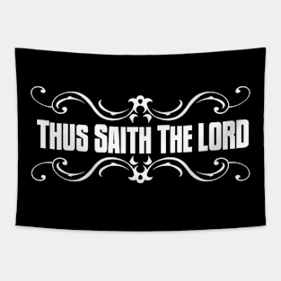 Thus Saith The Lord Tapestry