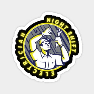 Night Shift Team - Eletrician Magnet