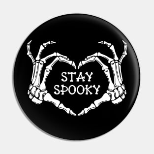 Stay Spooky Pin