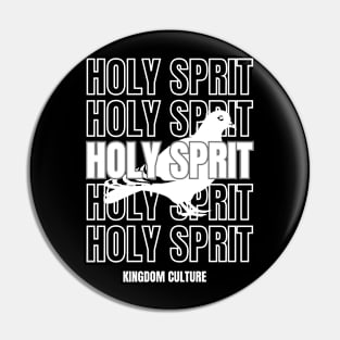 Holy Spirit: Bold Kingdom Culture Design Pin