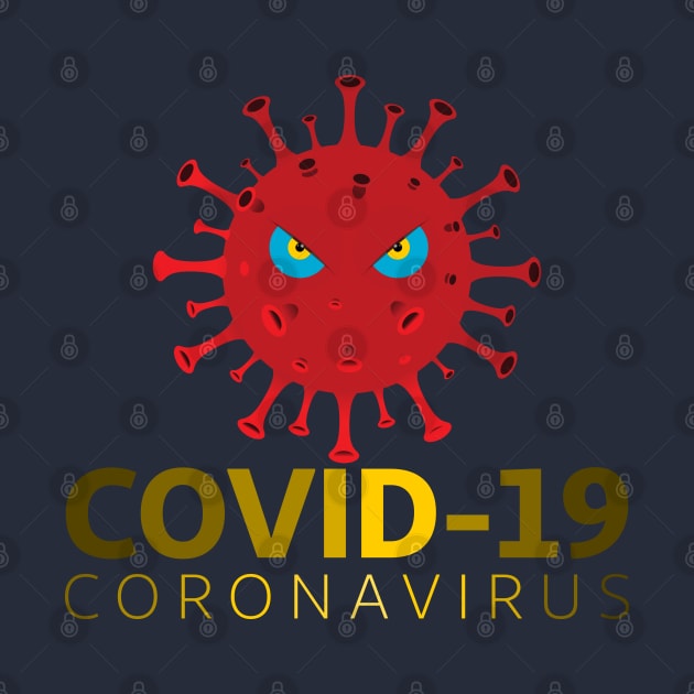 Coronavirus Covid-19 design corona-virus covid 19 covid19 protection quarantine re by Semenov