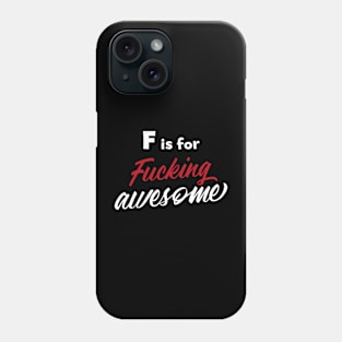 F is for Phone Case