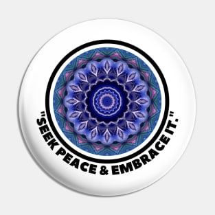 SEEK  PEACE... Pin